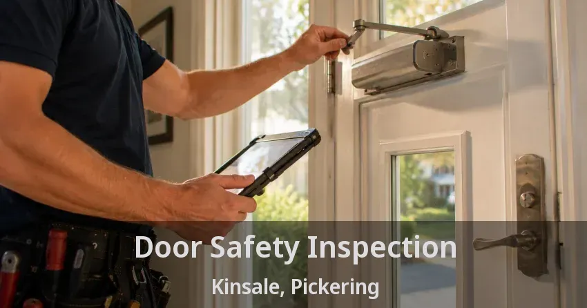 Door Safety Inspection Kinsale, Pickering - ON