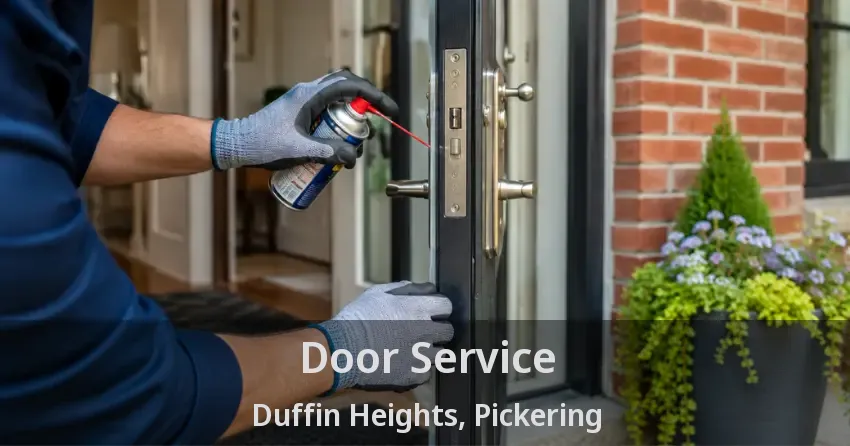 Door Service Duffin Heights, Pickering - ON