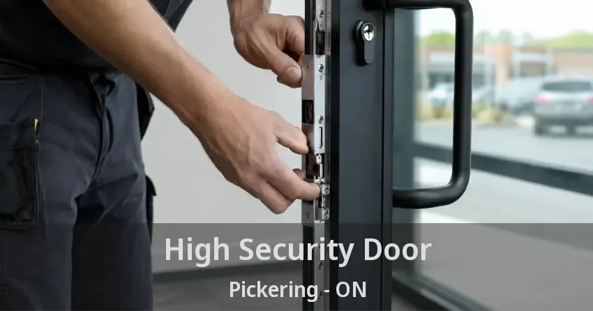High Security Door Pickering - ON