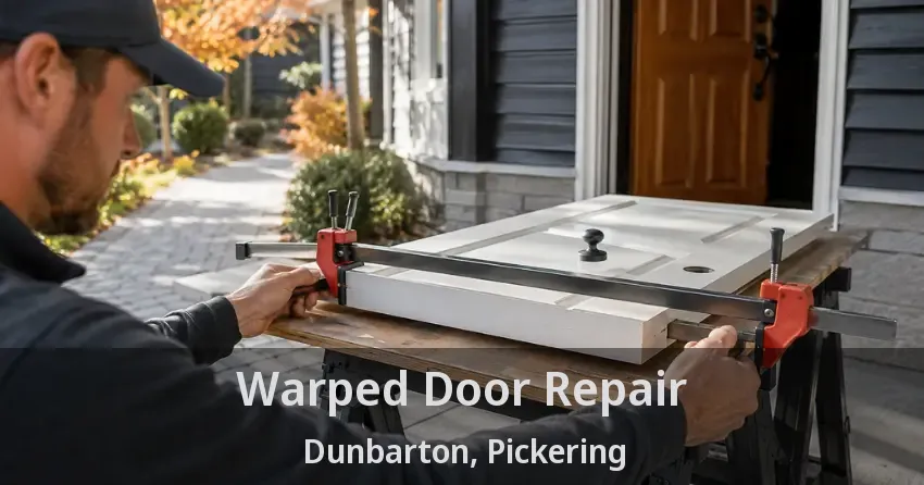 Warped Door Repair Dunbarton, Pickering - ON